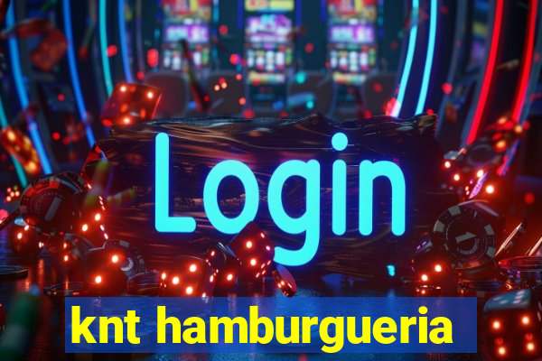 knt hamburgueria